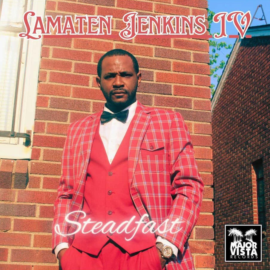 Lamaten Jenkins IV - Steadfast DIGITAL DOWNLOAD