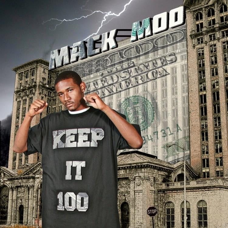 Mack Moo - Keep It 100 DIGITAL DOWNLOAD